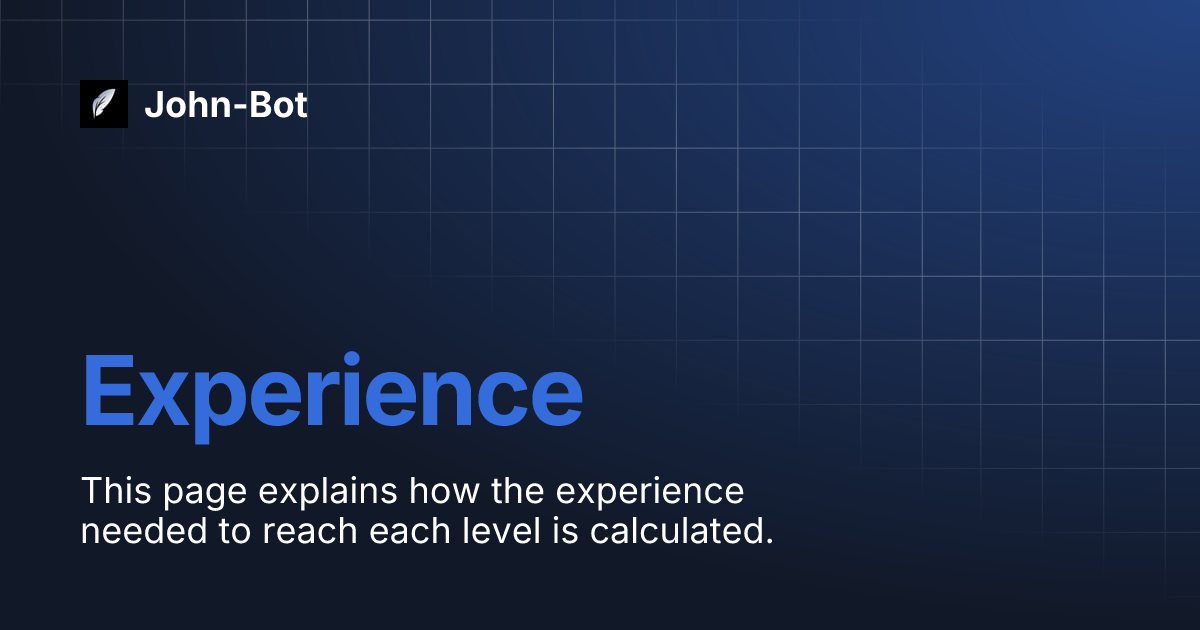 Experience john bot