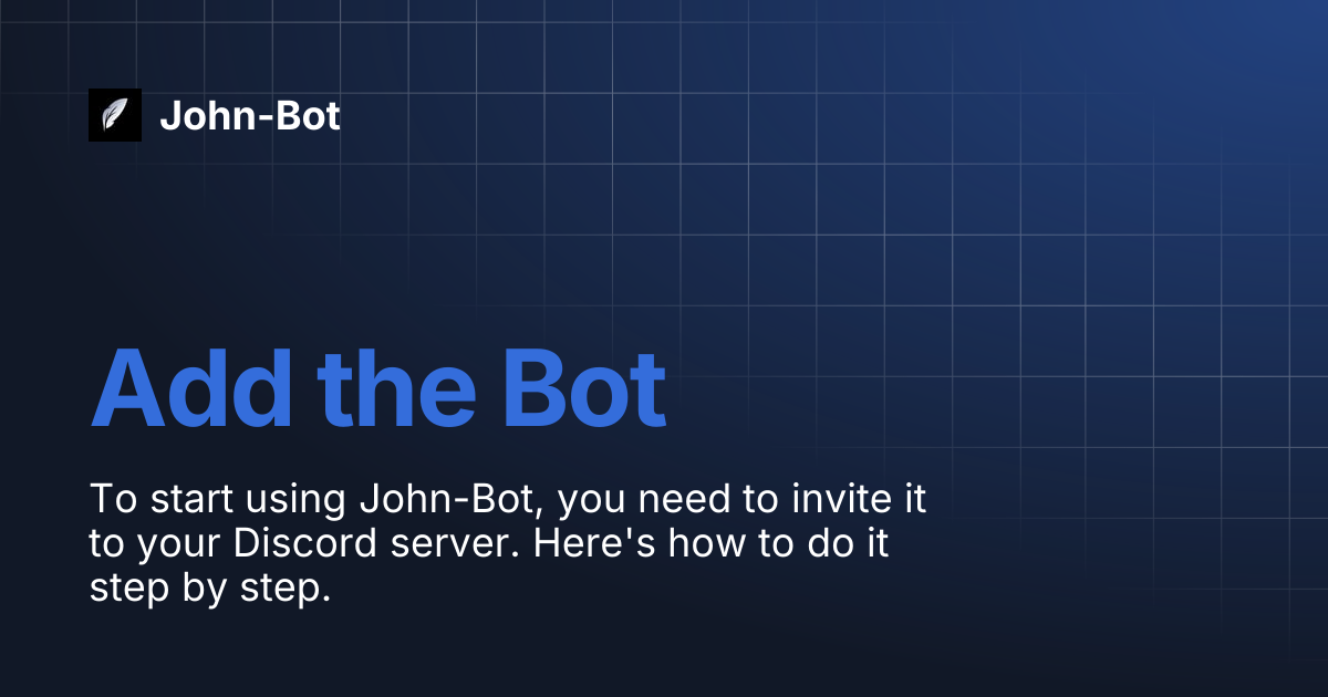 Add the Bot | English | John-Bot